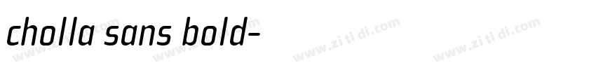 cholla sans bold字体转换